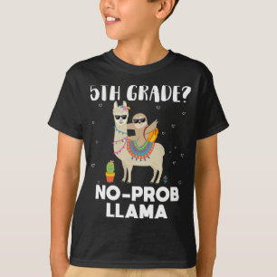 5th grade no prob llama T-Shirt