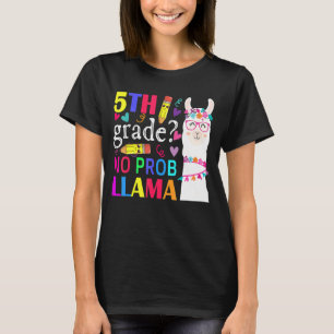 5th Grade No Prob Llama Team Teacher Student Back T-Shirt