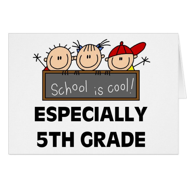 5th Grade School is Cool (Front Horizontal)