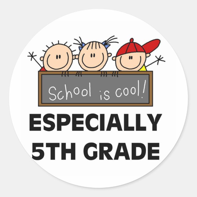 5th Grade School is Cool Classic Round Sticker (Front)