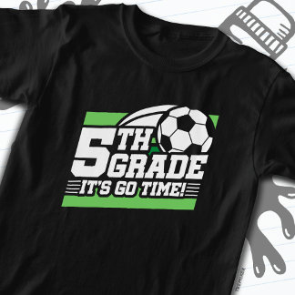 5th Grade Soccer Football First Day Back To School T-Shirt