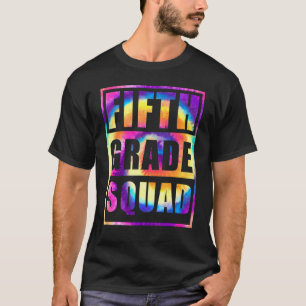 5th Grade Squad Back To School Teacher Student Fif T-Shirt