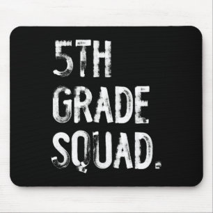 5th Grade Squad Ck To School Student Teacher  Mouse Mat