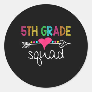 5th Grade Squad Fifth Teacher Student Team Back To Classic Round Sticker