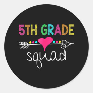 5th Grade Squad Fifth Teacher Student Team Back To Classic Round Sticker