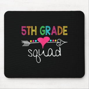 5th Grade Squad Fifth Teacher Student Team Back To Mouse Mat