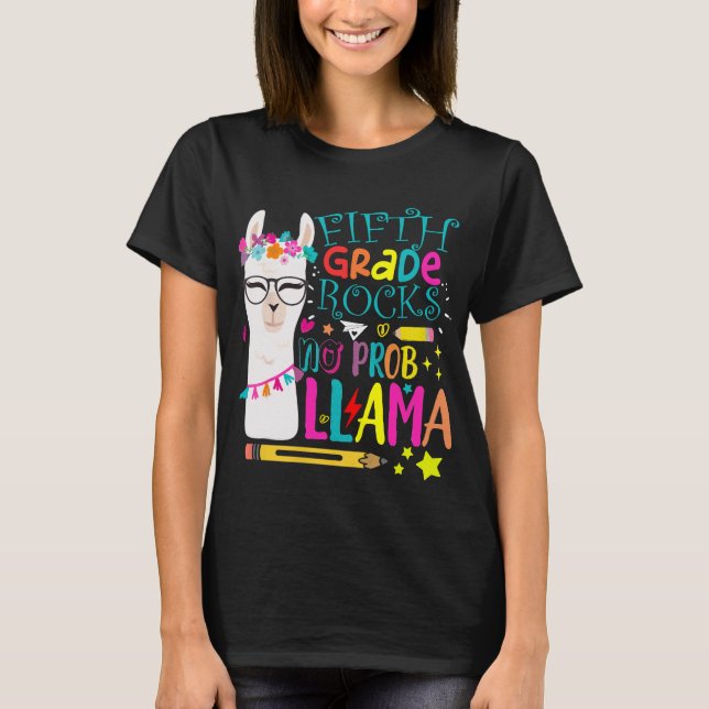 5th Grade Squad No Prob-Llama Llama Apparel T-Shirt (Front)