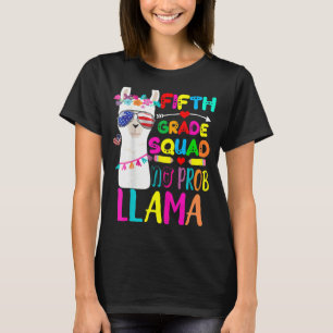 5th Grade Squad No Prob Llama Teacher Back To Sch T-Shirt