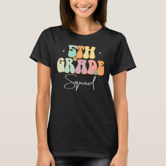 5th Grade Squad Retro Groovy Happy First Day Of Sc T-Shirt