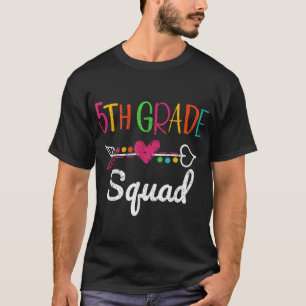  5Th Grade Squad Sixth Teacher Student Team T-Shirt