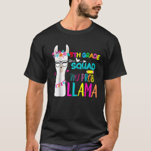 5th Grade Squad Teacher Student Back To School No T-Shirt