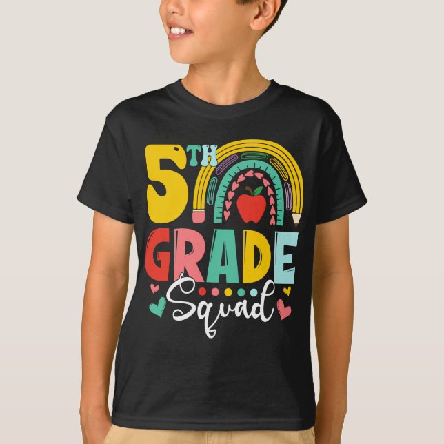 5th Grade Squad Team Back To School T-Shirt (Front)