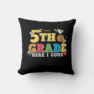 5th Grade Teacher 5th Grade Here I Come Cushion