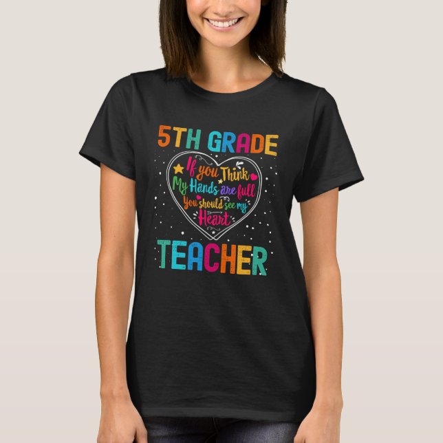 5th Grade Teacher Appreciation Week Back to School T-Shirt (Front)