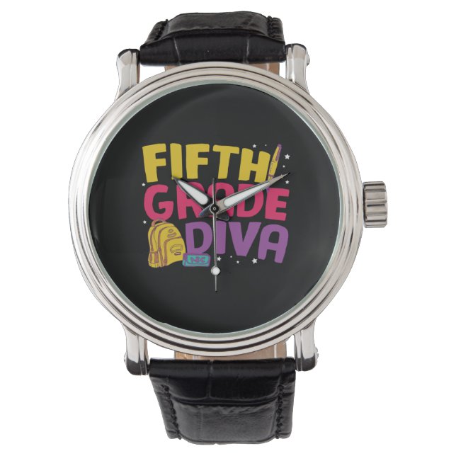 5th Grade Teacher Fifth Grade Diva Watch (Front)