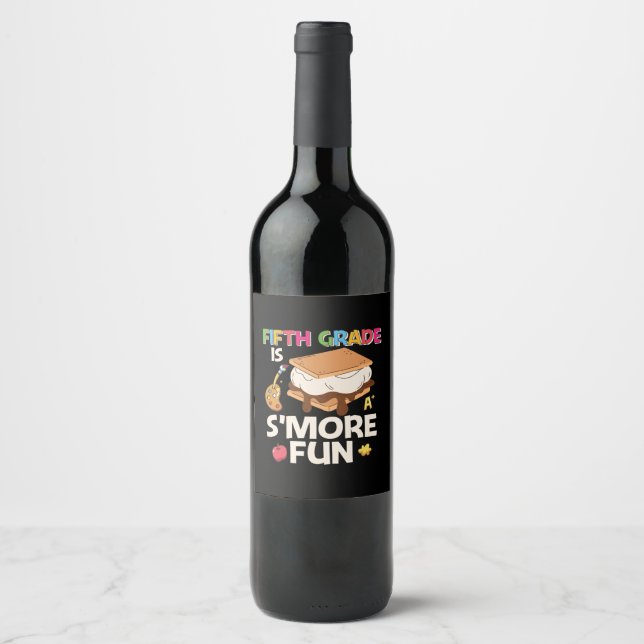 5th Grade Teacher Fifth Grade Is More Fun Wine Label (Front)