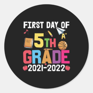 5th Grade Teacher First Day Of 5th Grade Classic Round Sticker