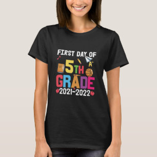 5th Grade Teacher First Day Of 5th Grade T-Shirt