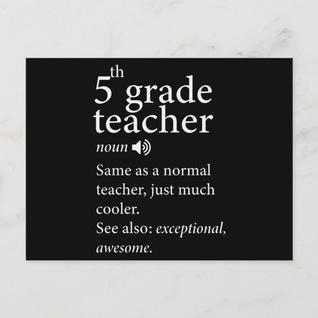 5th Grade Teacher Funny Definition Postcard (Front)