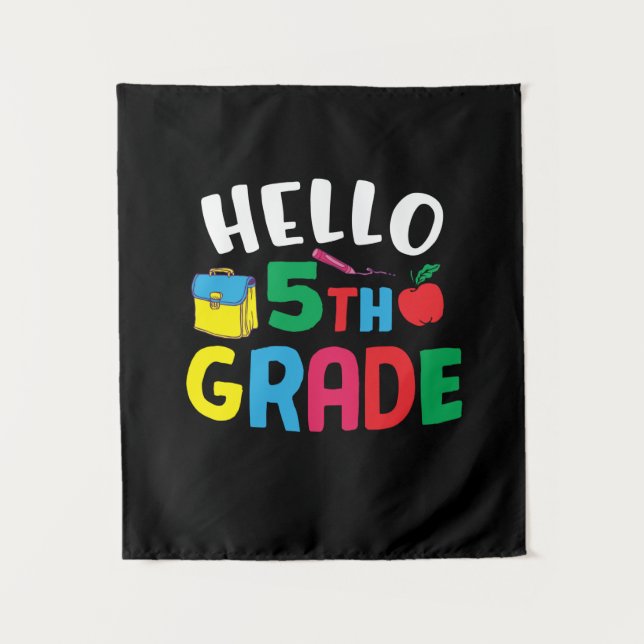 5th Grade Teacher Hello Fifth Grade Tapestry (Front)