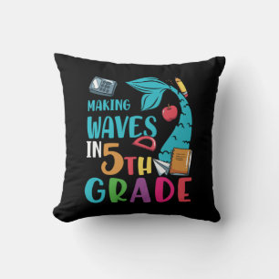 5th Grade Teacher Making Waves In 5th Grade Cushion