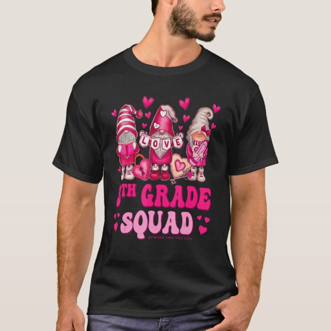5th Grade Teacher Squad Valentines Day Gnomes Hold T-Shirt (Front)