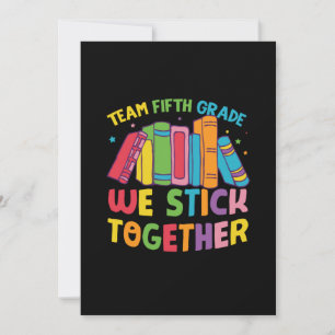 5th Grade Teacher Team Fifth Grade Together Invitation