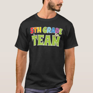 5th Grade Team Boys Fifth Grade 5th Class School T-Shirt