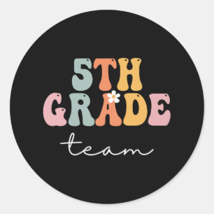 5th Grade Team Retro Groovy Women Happy First Day  Classic Round Sticker