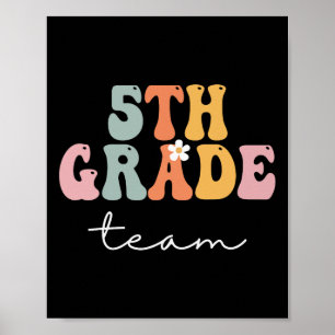 5th Grade Team Retro Groovy Women Happy First Day Poster