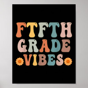 5th Grade Vibes First Day Of School Shirt Back To Poster