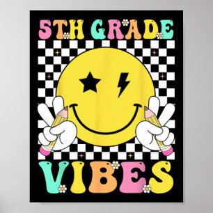 5th Grade Vibes Girls Back To School Fifth Grade T Poster