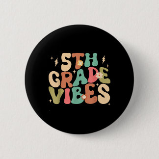 5th Grade Vibes Groovy Back To School 6 Cm Round Badge