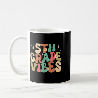 5th Grade Vibes Groovy Back To School Coffee Mug