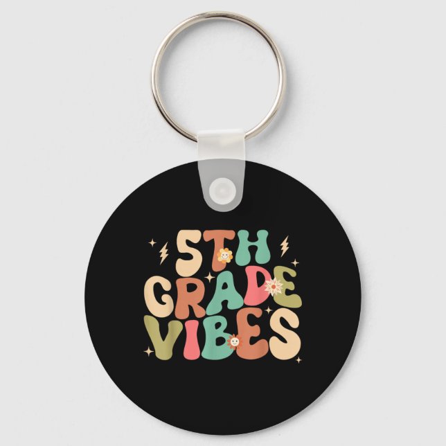 5th Grade Vibes Groovy Back To School Key Ring (Front)