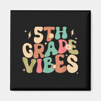 5th Grade Vibes Groovy Back To School Magnet