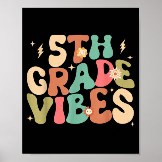 5th Grade Vibes Groovy Back To School Poster