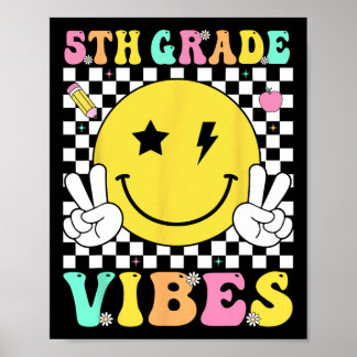 5th Grade Vibes Teacher Kids Fifth Grade Team Back Poster