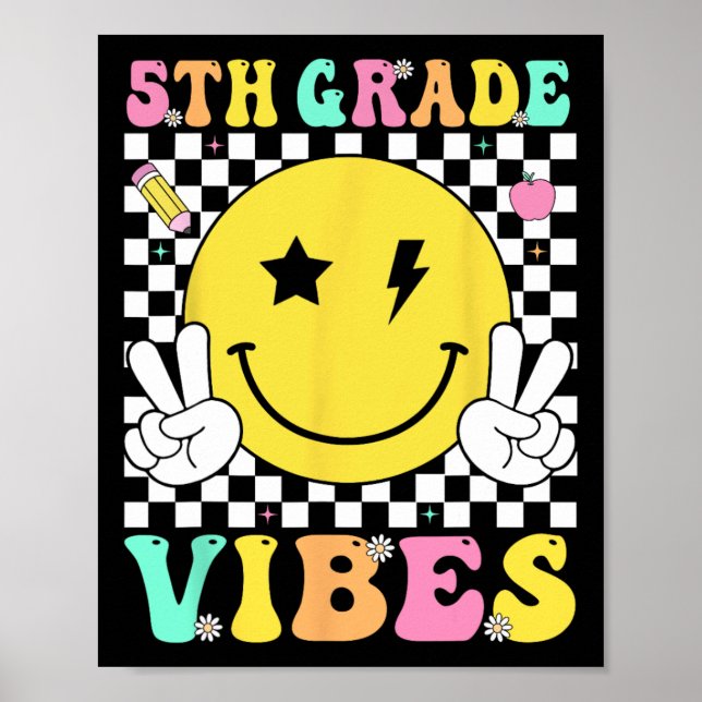 5th Grade Vibes Teacher Kids Fifth Grade Team Back Poster (Front)