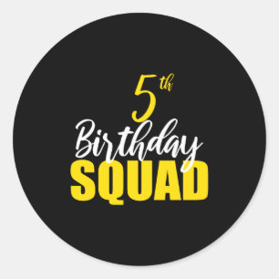 5th Happy Birthday Squad Party Bday Family Group P Classic Round Sticker