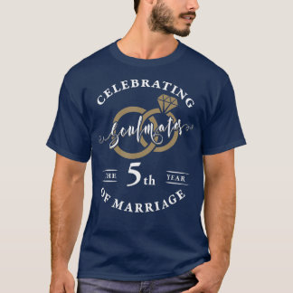 5th Wedding Anniversary  5 years of Marriage  T-Shirt