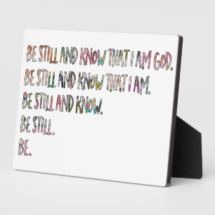 5x7 Be Still and Know, Inspirational, Bible Verse Plaque