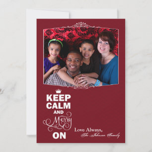 5x7 Christmas XMAS Keep Calm Merry On PHOTO Card