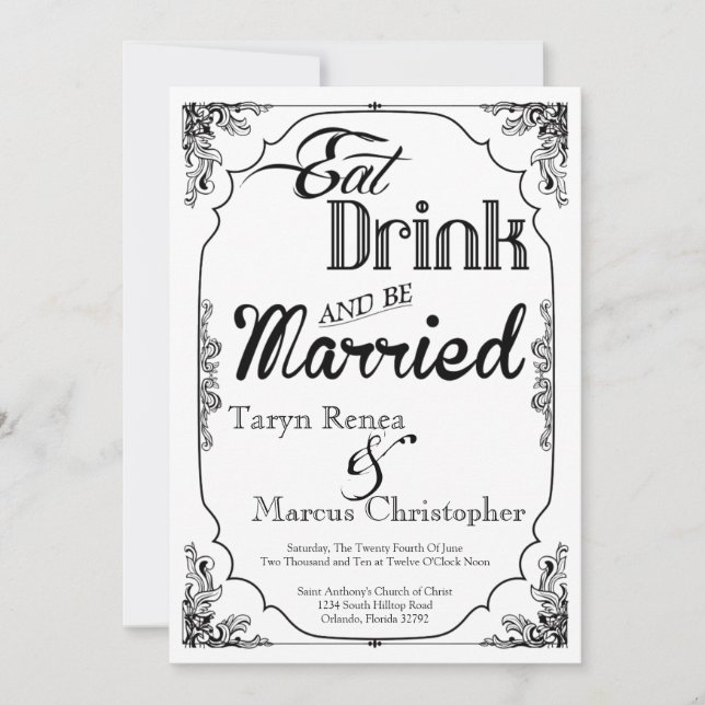 5x7 Eat Drink Be Married White Wedding Invitation (Front)
