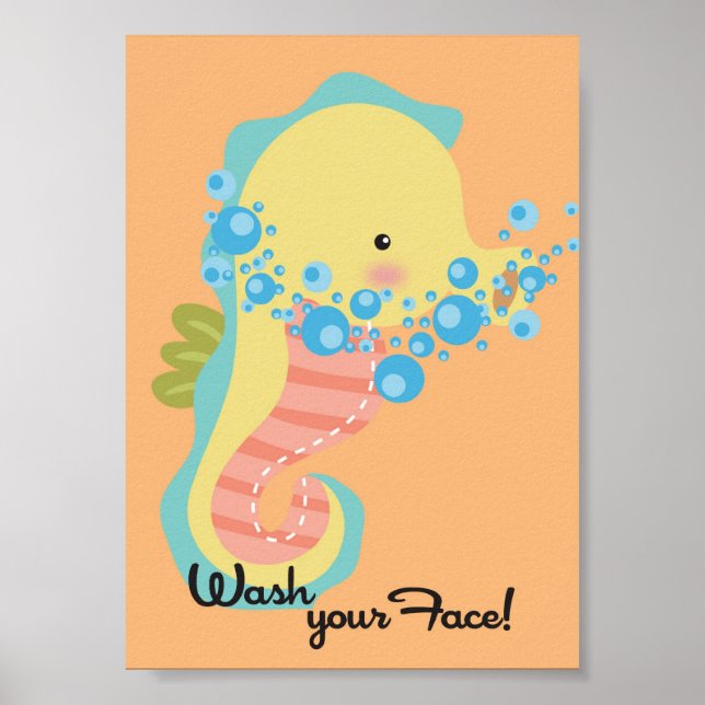 5x7 Ocean SeaHorse Wash Your Face Bathroom WallArt Poster (Front)