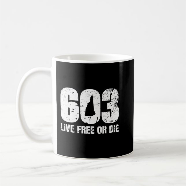 603 New Hampshire Hoodie - Live Free or Die Coffee Mug (Left)