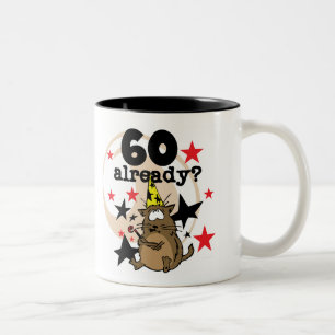 60 Already Birthday Two-Tone Coffee Mug