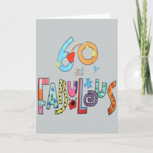 60 and Fabulous 60th Birthday Card