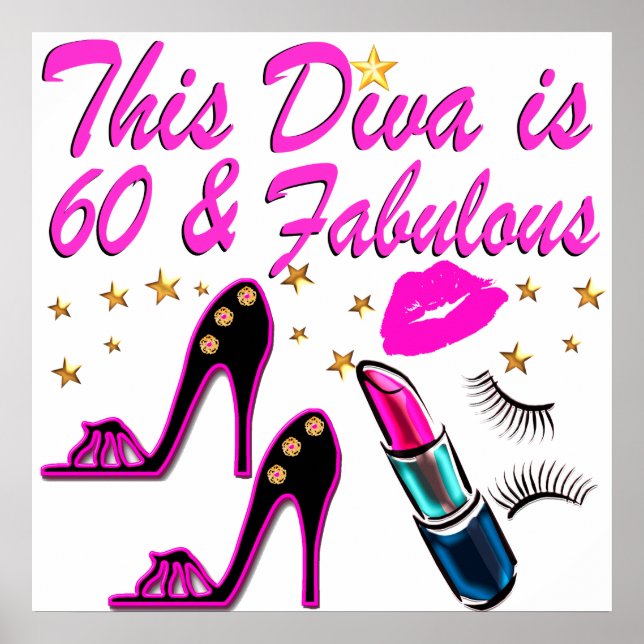 60 AND FABULOUS DIVA POSTER (Front)