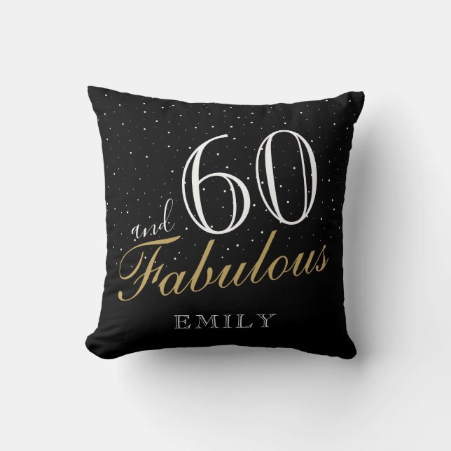 60 and Fabulous Elegant Black 60th Birthday Cushion (Front)
